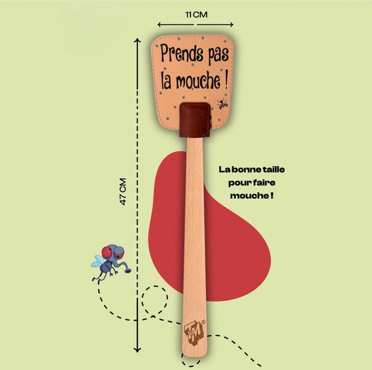 Prends pas la mouche !